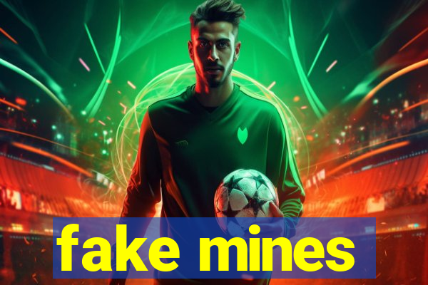 fake mines